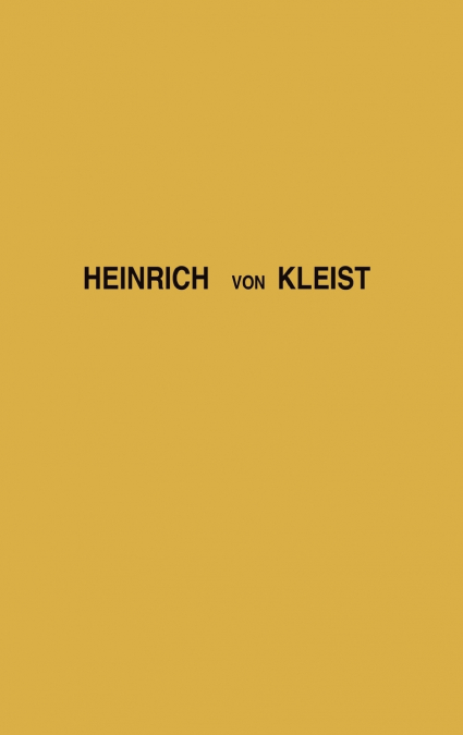 Heinrich Von Kleist