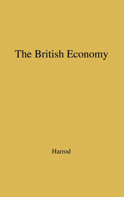 The British Economy.