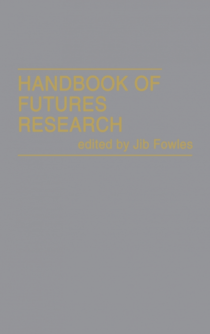 Handbook of Futures Research