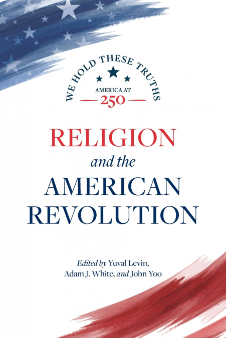 Religion and the American Revolution