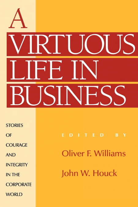 Virtuous Life in Business