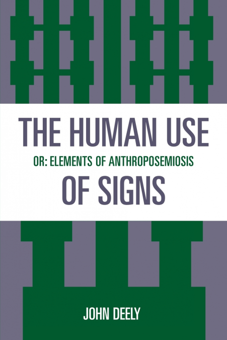 Human Use of Signs