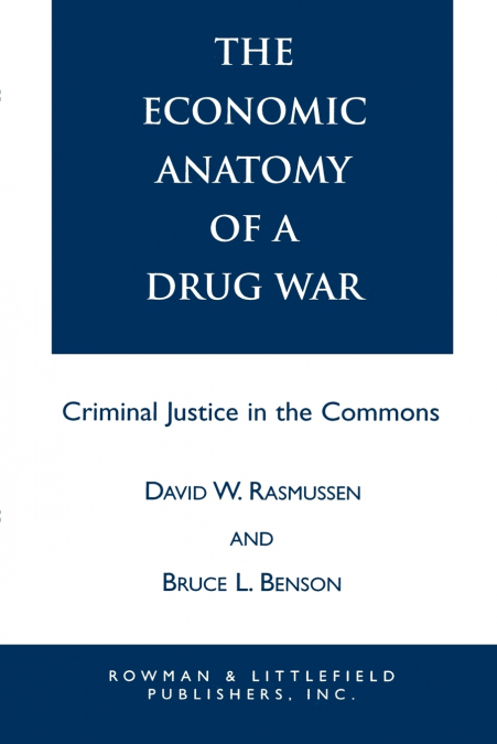 Economic Anatomy of a Drug War