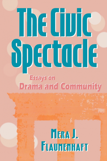 Civic Spectacle