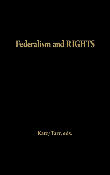 Federalism and Rights