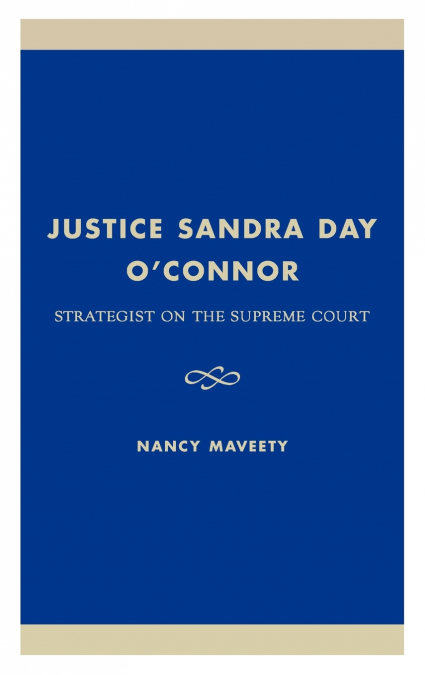 Justice Sandra Day O’Connor