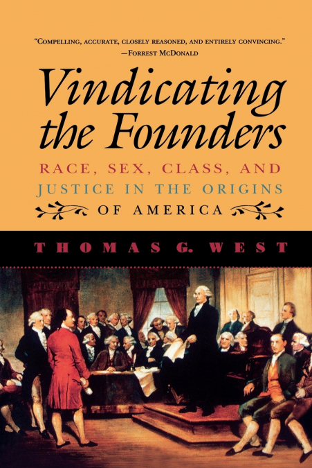 Vindicating the Founders