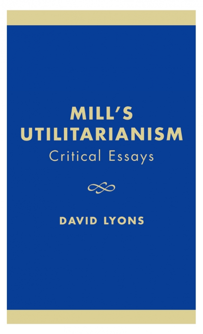 Mill’s Utilitarianism
