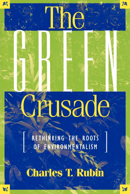 The Green Crusade