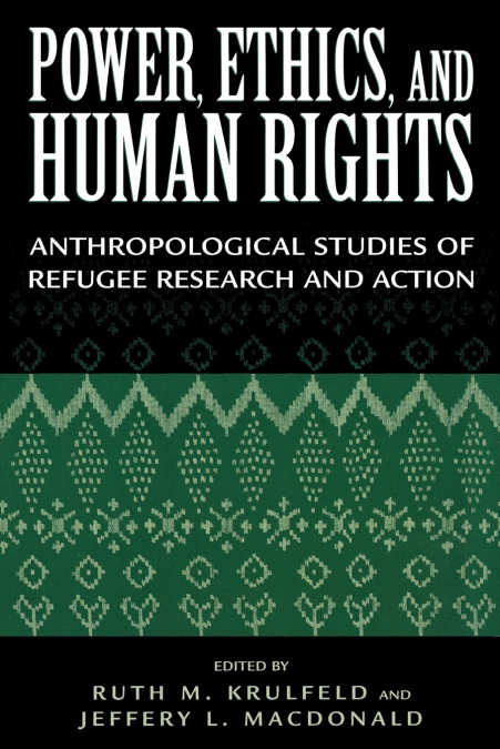 Power, Ethics, and Human Rights
