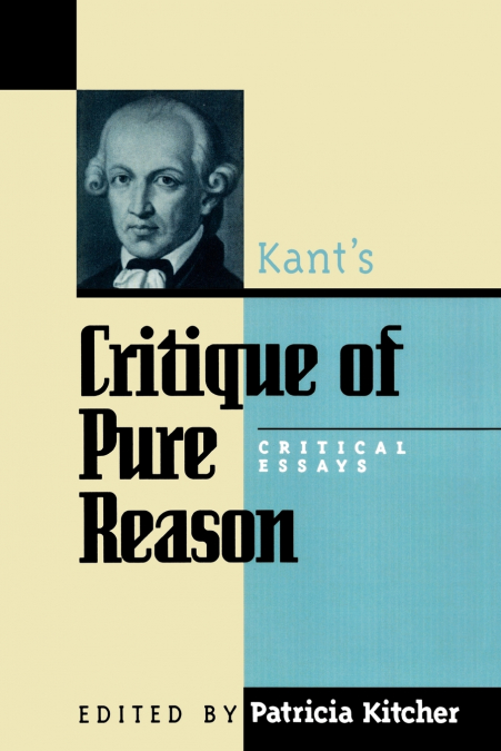 Kant’s Critique of Pure Reason