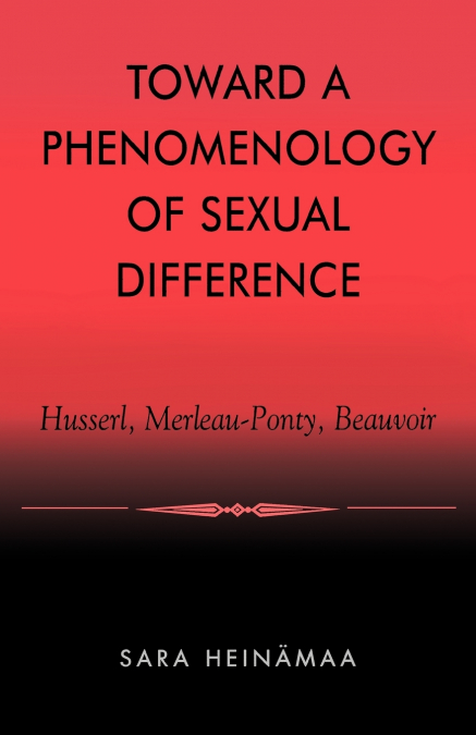 Toward a Phenomenology of Sexual Difference