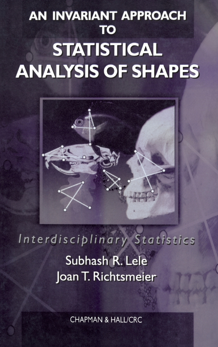 An Invariant Approach to Statistical Analysis of Shapes