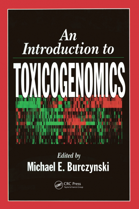 An Introduction to Toxicogenomics