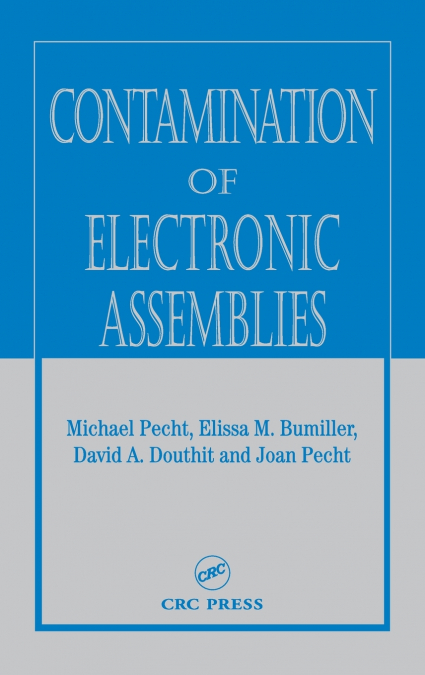 Contamination of Electronic Assemblies