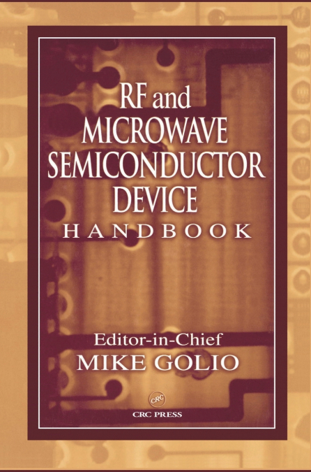 RF and Microwave Semiconductor Device Handbook