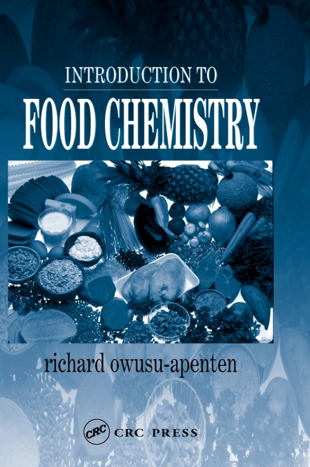 Introduction to Food Chemistry