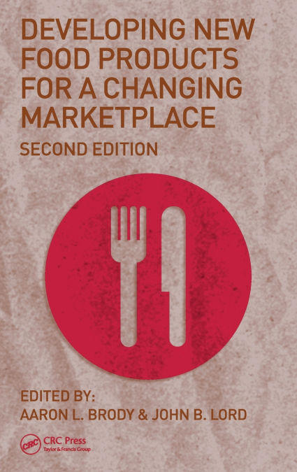 Developing New Food Products for a Changing Marketplace
