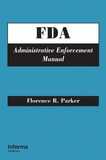 FDA Administrative Enforcement Manual