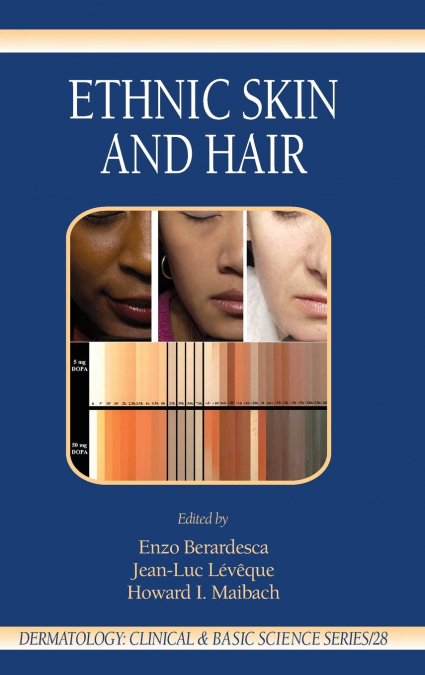 Ethnic Skin and Hair