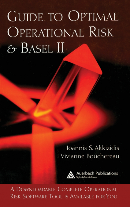 Guide to Optimal Operational Risk and BASEL II