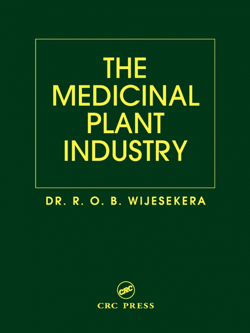 The Medicinal Plant Industry