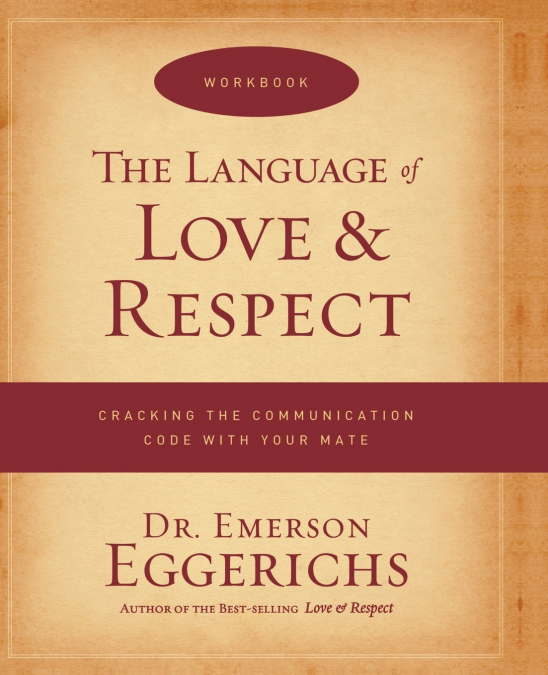 The Language of Love & Respect Workbook
