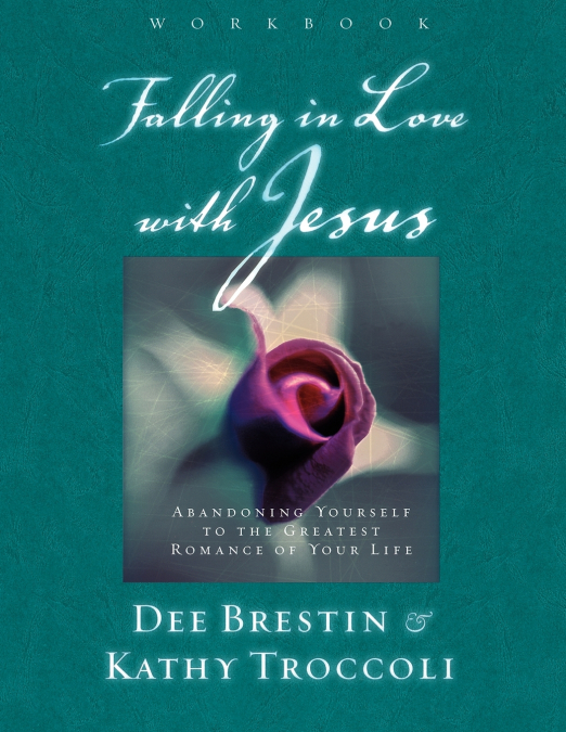 Falling in Love with Jesus