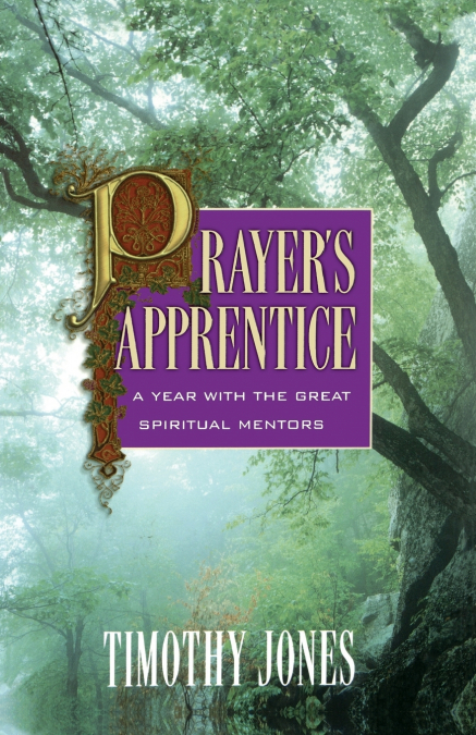 Prayer’s Apprentice