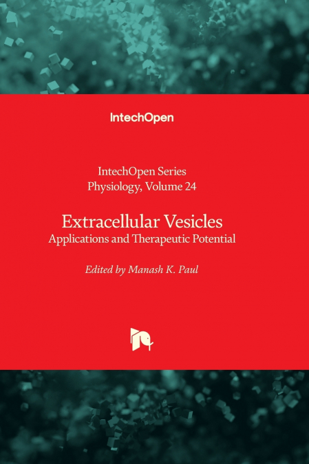 Extracellular Vesicles - Applications and Therapeutic Potential