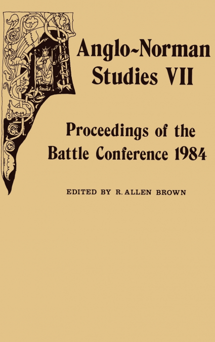 Anglo-Norman Studies VII