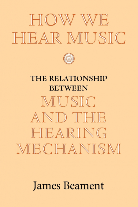 How We Hear Music