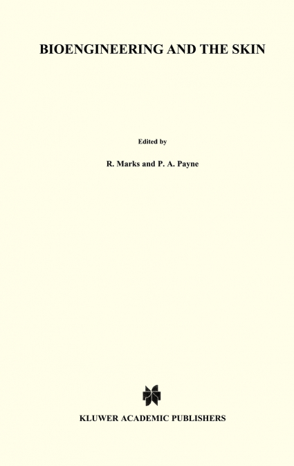 Bioengineering and the Skin