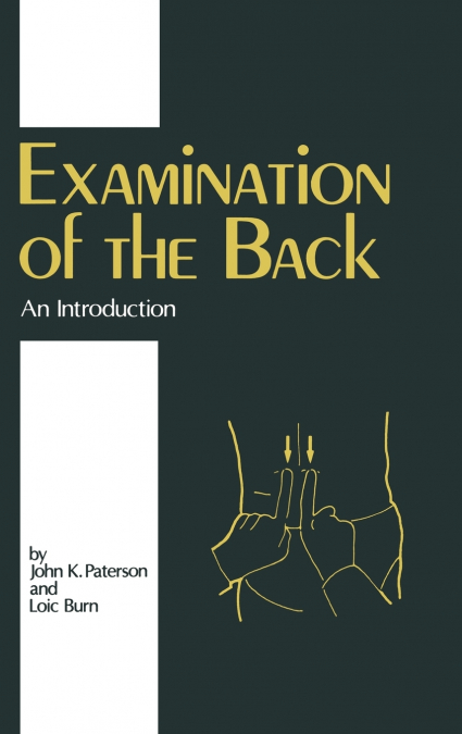 Examination of the Back - An Introduction