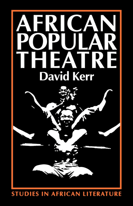 African Popular Theatre