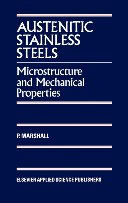 Austenitic Stainless Steels