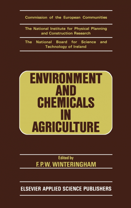 Environment and Chemicals in Agriculture