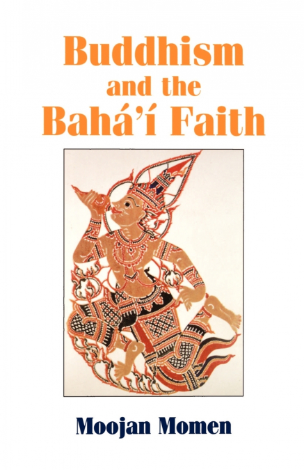 Buddhism and the Baha’i Faith