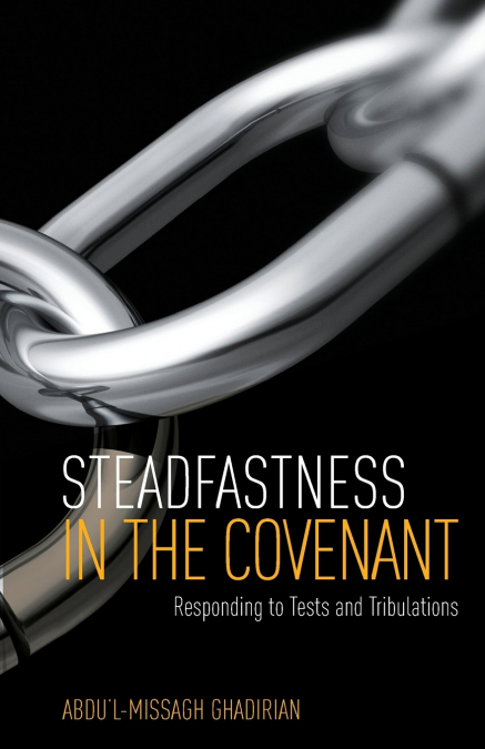 Steadfastness in the Covenant