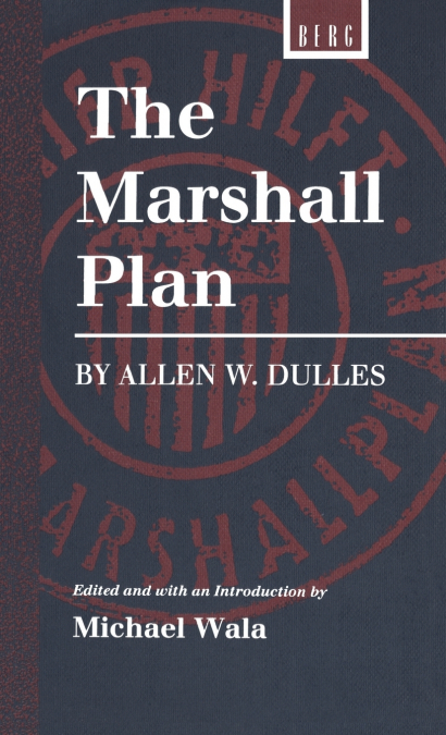 Marshall Plan by Allen W. Dulles
