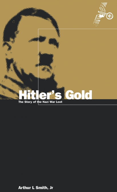 Hitler’s Gold