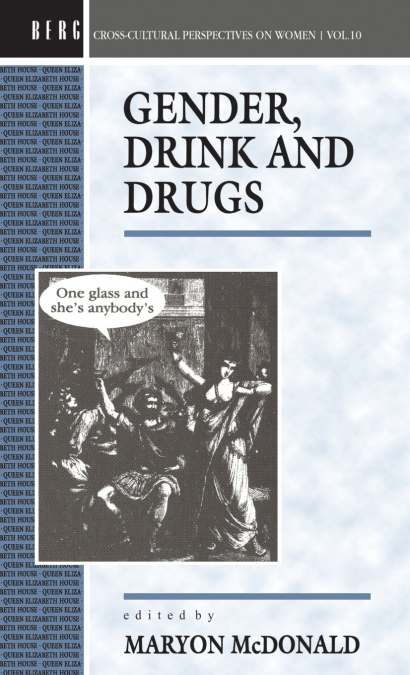 Gender, Drink and Drugs