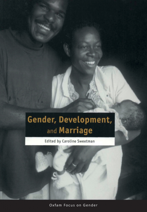 Gender, Development, and Marriage