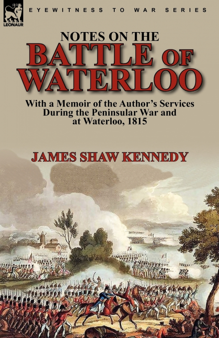 Notes on the Battle of Waterloo