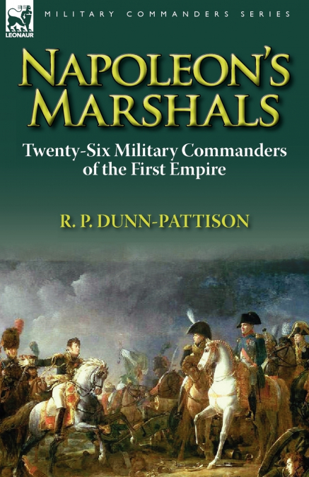 Napoleon’s Marshals