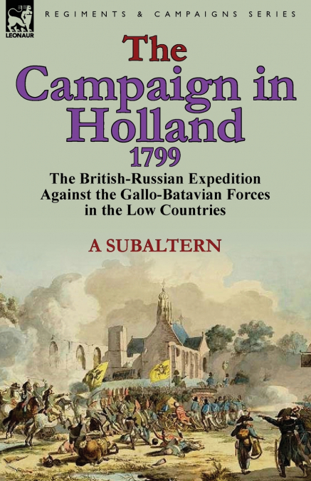 The Campaign in Holland, 1799