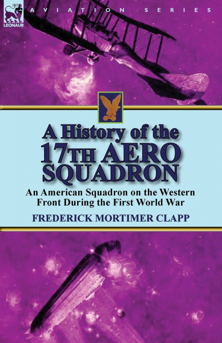 A History of the 17th Aero Squadron