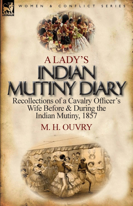 A Lady’s Indian Mutiny Diary
