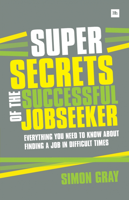 Super Secrets of the Successful Jobseeker