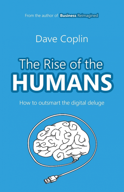 Rise of the Humans